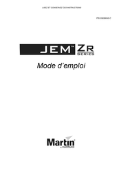 Harman Martin Jem ZR25 Mode D'emploi