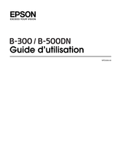 Epson B-500DN Guide D'utilisation
