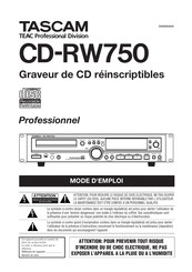 TEAC PROFESSIONAL TASCAM CD-RW750 Mode D'emploi
