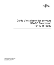 Fujitsu SPARC Enterprise T5140 Guide D'installation
