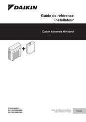 Daikin Altherma H Hybrid EJHA04AAV3 Guide De Référence Installateur