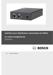 Bosch DVRXEAP01 Guide D'installation