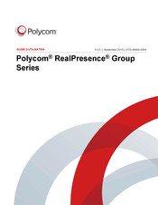 Polycom RealPresence Group Série Guide D'utilisation