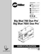 Miller Big Blue 700X Duo Pro Guide D'utilisation