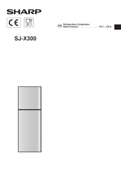 Sharp SJ-X300 Mode D'emploi