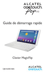 Alcatel Onetouch MagicFlip KBP360 Guide De Démarrage Rapide