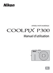 Nikon coolpix p300 Manuel D'utilisation