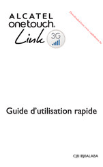 Alcatel Onetouch Link 4G Guide D'utilisation Rapide