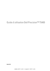 Dell Precision T5400 Guide D'utilisation