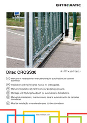 entrematic Ditec CROSS30 Manuel D'installation Et D'entretien