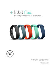 Fitbit flex Manuel Utilisateur