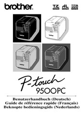 Brother PT-9500PC Guide De Référence Rapide