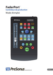 PRESONUS FaderPort Mode D'emploi