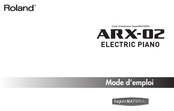 Roland SuperNATURAL ARX-02 Mode D'emploi