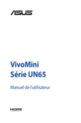 Asus Vivo Mini UN65 Série Manuel De L'utilisateur