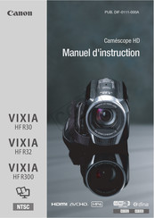 Canon VIXIA HF R300 Manuel D'instruction