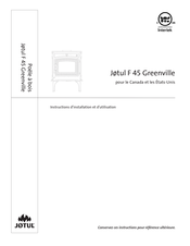 Jotul F 45 Greenville Instructions D'installation Et D'utilisation