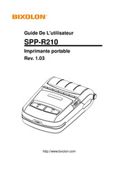 Bixolon SPP-R210 Guide De L'utilisateur