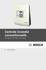 Bosch FPC-500-2 Guide D'installation
