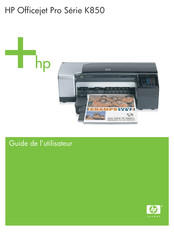 HP Officejet Pro K850dn Guide De L'utilisateur