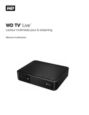 Western Digital WD TV Live Manuel D'utilisation