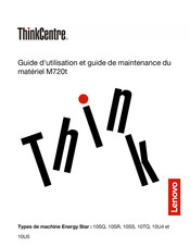 Lenovo ThinkCentre M720t Guide D'utilisation Et De Maintenance