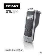 Dymo XTL300 Guide D'utilisation