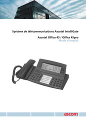 ASCOM Ascotel Office 45pro Mode D'emploi