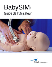 CAE Healthcare BabySIM Guide De L'utilisateur