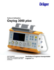 Dräger Oxylog 3000 plus Notice D'utilisation