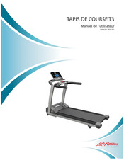 Life Fitness T3 Manuel De L'utilisateur