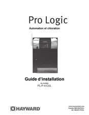 Hayward Pro Logic PL-P-4-CUL Guide D'installation