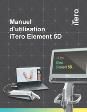 iTero Element 5D Manuel D'utilisation