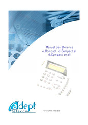 ADEPT Telecom d.Compact small Manuel De Référence