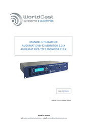 Worldcast Systems AUDEMAT DVB-T2 MONITOR Manuel Utilisateur