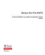 Oracle Sun Fire X4470 Guide D'installation