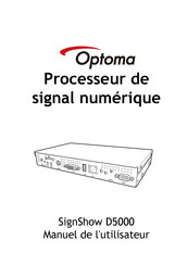 Optoma SignShow D5000 Manuel De L'utilisateur