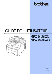 Brother MFC-9325CW Guide De L'utilisateur