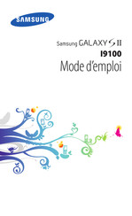 Samsung GALAXY S II GT-I9100 Mode D'emploi