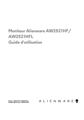 Dell Alienware AW2521HFL Guide D'utilisation