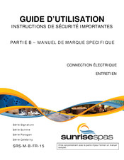 Sunrise spas Sunlite S104 Guide D'utilisation