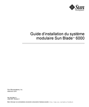 Sun Microsystems Blade 6000 Guide D'installation