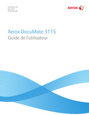 Xerox DocuMate 3115 Guide De L'utilisateur