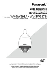 Panasonic WV-SW397B Guide D'installation