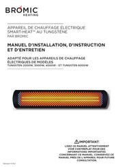 Bromic Heating TUNGSTEN 2000 W Manuel D'installation, D'instruction Et D'entretien