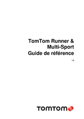 TomTom Runner & Multi-Sport Guide De Référence