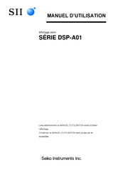 SII DSP-A01 Série Manuel D'utilisation