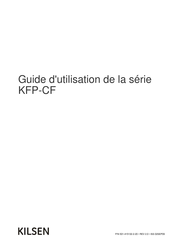Kilsen KFP-CF Guide D'utilisation
