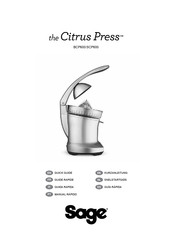 Sage Citrus Press SCP600 Guide Rapide