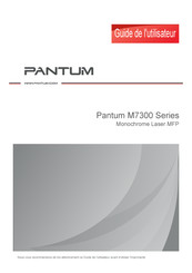 Pantum M7300 Série Guide De L'utilisateur